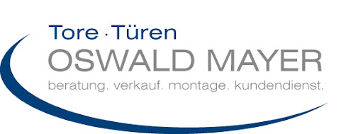 Oswald Mayer - Tore · Türen - Beratung, Verkauf, Montage, Kundendienst